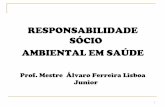 RESPONSABILIDADE SÓCIO AMBIENTAL EM SAÚDE - ::. crasp.gov.br/wp/wp-content/uploads/Gerenciamento_de_Residuos_So... ·