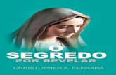 Papa Bento XVI em Fátima em · 2018-05-10 · de que Socci tinha enganado os fiéis católicos no seu livro Il Quarto Segreto di Fatima [“O Quarto ... de branco era tudo o que