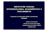 HEPATITES VIRAIS: EPIDEMIOLOGIA ... - cremesp.org.brcremesp.org.br/pdfs/eventos/eve_20082013_185428_Hepatite... · HEPATITES VIRAIS: EPIDEMIOLOGIA, DIAGNÓSTICO E TRATAMENTO Programa