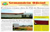 Prefeitura retoma obra do PAS do Bonsucesso · AVARÉ - SÁBADO, 30 DE SETEMBRO DE 2006  ANO VI Nº 274 Prefeitura retoma obra do PAS do Bonsucesso