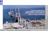 O processo de AIA no planeamento e construção de infra-estruturas de … · 16/05/2005 AIA no planeamento e construção de infra-estruturas de transportes-1 ... Sub-lanços da