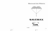 SAVEMAX - SOL Paragliders · de fabricação, além do nome dos funcionários que realizaram a inspeção e a dobragem na fábrica. No tecido existe outra etiqueta, identificando
