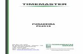 Manual de operação FC2516 - Timemaster · de série, bem como o nome, ... A12D-30-01-20 (AC24V), CA3-10 2 SB1 Botão de interrupção ... SQ1 Micro-interruptor E62-10A 1.