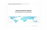 ARGENTINA - Invest & Export Brasil · 30.000 35.000 40.000 ... brasileiras e das importações da Argentina e vice-versa explicam-se pelo uso de fontes distintas e também por diferentes