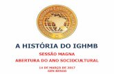 A HISTÓRIA DO IGHMB - ighmb.org.br³ria.pdf · no formato do anverso, em metal dourado liso, com a inscriÇÃo "instituto de geografia e histÓria militar do brasil" em relevo, disposta