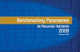 Benchmarking Paranaense - bachmann.com.br · do com sua participação na próxima edição do Benchmarking de RH. ... Vicente Falconi ... 15 empregados 9 15 - 500 empregados 65 500