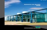 Relatório de Gestão FUB 2005 - unb.br · Decano de Ensino de Graduação: Prof. Dr. Ivan Marques de Toledo Camargo ... Grupo Técnico de Planejamento Prof. Eduardo Tadeu Vieira