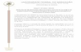 Edital Nº 207/2018 PROEN SELEÇÃO DE PROFESSORES ... · PEDAGÓGICA-UFMA/CAPES A PRÓ-REITORA DE ENSINO da Universidade Federal do Maranhão, no uso de suas atribuições legais,