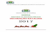 DIRETORIA DE SERVIÇOS PÚBLICOS DECORAÇÃO … · f - lista geral de materiais página 11 g - custo do projeto de iluminaÇÃo decorativa natalina 2017 página 11 h - cronograma