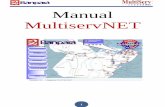 Manual MultiservNET · Módulo de Pensão Manual ... via do comprovante deconfirmação de pagamento”. Selecione órgão e automaticamente o sistema listará todos os pagamentos