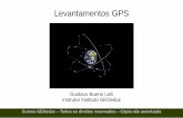 Levantamentos GPS - geoeduc.com · GNSS é a sigla para Global Navigation Satellite System, que são todas as tecnologias que utilizam navegação ou posicionamento por satélites