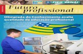 Revista de divulgação do Senai de Goiás - Ano 9 - nº 45 ... · ... ou Jogos Olímpicos, que re- ... que integra as comemorações dos 60 anos de atuação do Senai ... reproduz
