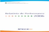Relatório de Performance - ipece.ce.gov.br · O Relatório de Performance constitui-se instrumento de gestão pública com foco ... de um modo geral. ... Nº de treinamentos realizados