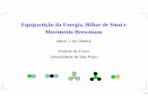 Equipartição da Energia, Bilhar de Sinai e Movimento Brownianofig.if.usp.br/~oliveira/perrin.pdf · a força viscosa e na expressão para a pressão osmótica, deduzem D = RT NA