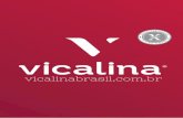 vicalinabrasil.comvicalinabrasil.com.br/arquivos/presentation_talheres_vicalina.pdf · Imagem ilustrativa Imagem ilustrativa Imagem ilustrativa A VICALINA A Vicalina é uma marca