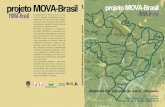 projeto MOVA-Brasil 1 projeto MOVA-Brasil · contribuir muito para trazer de volta para os estudos esses jovens e adultos que por vá- ... alfabetizar jovens e adultos. E, ainda,