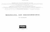 MANUAL DE BIODIREITO - BDJur - Página inicialbdjur.stj.jus.br/jspui/bitstream/2011/41360/manual_biodireito_3.ed.pdf · MANUAL DE BIODIREITO . 3. a . Edição . Belo lIori%otltc 2015