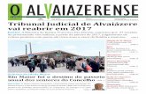 Tribunal Judicial de Alvaiázere vai reabrir em 2017 · positivo do trabalho desenvolvido na catequese, na liturgia e na ação ... actividades clínicas no dia 10 de Maio do ano