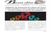 Vigilantes de transporte de valores do Ceará podem ...contrasp.org.br/wp-content/uploads/2017/05/BomDiaCONTRASP3.pdf · sindicais e Federações de vigilantes vieram em peso à capital