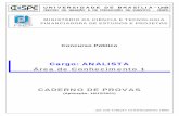 Cargo: ANALISTA Área de Conhecimento 1 CADERNO DE …finep.gov.br/images/a-finep/concursos/2001/area-1-16-12-2001.pdf · Conhecimentos de Informática; quatro questões de Língua