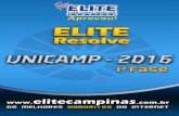 Elite Resolve UNICAMP 2016 1a-Fase - elitecampinas.com.br · Como a massa pendurada na fibra está em repouso tanto no ... vários comprimentos de onda e a cor de um corpo é dada