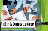 Análise de Cenários Econômicos · 2017-02-22 · Aula 2: fundamentos da Economia, objetos e abordagens Prof. Danilo Pastorelli Economia é um estudo da ESCOLHA RACIONAL, ... MANKIW,
