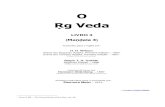 Ṛg Veda - shri-yoga-devi.orgshri-yoga-devi.org/textos/O_Rig_Veda_Livro_3_em_Portugues.pdf · Hino 22. Agni (Wilson ... dirigidos às principais divindades, especialmente a Agni