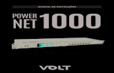MANUAL DE INSTRUÇÕES POWER NET1000 - volt.ind.br · Possui tomada do padrão brasileiro de plugs e tomadas ABNT NBR 14136, para a ligação do switch. Possui ainda condutor de Aterramento