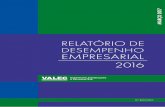 DESEMPENHO EMPRESARIAL 2016 - VALEC - Home189.9.1.98/documentos/RELATORIO DESEMPENHO EMPRESARIAL 2016_v2.pdf · fi ∑fl₀fi fi flfifl∑ 4 1. Apresentação O processo de modernização