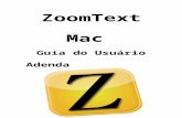 ZoomText Mac Guia do Usuário Adendaaisquared.com/docs/mac/Mac_Addendum_Portuguese.docx · Web viewNOTA: Seção de instalação do manual do utilizador incluído (espiral vinculados