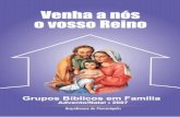 Encontros para Grupos Bíblicos em Família - arquifln.org.br · a. Símbolo forte, que deveria estar sempre presente, é a casinha, porque identifica os Grupos Bíblicos em Família