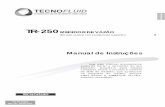 TR-250 - Tecnologia em Instrumentos Industriais · Po rtuguê s TR-250 MEDIDOR DE VAZÃO Tipo área variável com acoplamento magnético. Manual de Instruções Leia este manual atentamente
