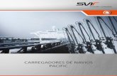 CARREGADORES DE NAVIOS PACIFIC - svt-gmbh.com · todo o mundo, realizamos a instalação, comissionamento e manutenção de qualquer equipamento de carregamento SVT. A SVT é a única