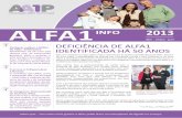 ALFA1 INFO - Escola Superior de Tecnologia da Saúde de Lisboa · conhecer melhor o Défi ce de Alfa1- Anti tripsina ... que regulam variados mecanismos ... também as ONG’s são