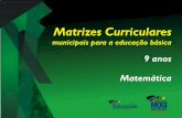Matrizes Matemática - 9 Anos - Secretaria Municipal de ... · municipais para a educação básica ... Introduzindo as noções de medidas de comprimento, de peso, de volume e de