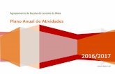 Plano Anual de Atividades - Agrupamento Levante da Maia · Plano Anual de Atividades 2016/2017 3 Crescer, Saber e Ser Introdução O Plano Anual de Atividades constitui um instrumento