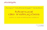 Manual de instruções para a administração básica do ...support.avaya.com/elmodocs2/multivantage/mv_libs/233756p3.pdf · Gabinetes (gabinete n.3 é um gabinete remoto no escritório