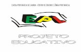 PROJETO EDUCATIVO DA EPL 5 OUT - Escola Portuguesa de … · Procedimentos a adotar na sala de aula ... A Escola Portuguesa de Luanda iniciou a sua atividade em 5 de outubro de ...