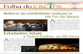 Folha do - Conselho Regional de Contabilidade do Paraná · A convergência das normas brasileiras de contabilidade com o padrão internacional ( Lei 11.638/2007), que estamos discutindo