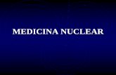 MEDICINA NUCLEAR - media.cetea.com.brmedia.cetea.com.br/arquivos/1_YHUrpdh.pdf · características do próprio elemento radioativo, como no caso das formas radioativas do iodo, que,
