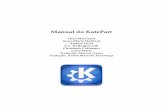 Manual do KatePart · 6.2.4.2 Dicas & Truques ... Faz com que o KWrite use a codiﬁcação indicada para o documento. kwrite --line linha URL Vai para a linha ... um documento Ctrl+P