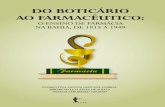 DO BOTICÁRIO - RI UFBA: Home boticario ao... · Assim, a utilização da serpente como símbolo médico-farmacêutico teve a sua origem na lenda do herói GILGAMESH, a qual parece