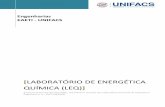 LABORATÓRIO DE ENERGÉTICA QUÍMICA (LEQ) (LEQ).pdf · O Laboratório de Energética Química está situado no pavilhão de aula 01 – PA1, da Universidade Salvador – UNIFACS,