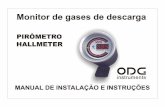 PIRÔMETRO HALLMETER - ODG INSTRUMENTS · 2015-05-18 · permite monitorar em tempo real a temperatura dos gases de descarga e a ... todas as instruções e recomendações contidas