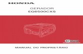 GERADOR EG6500CXS - honda.com.br · apresentadas neste manual antes de utilizar o gerador, para evitar danos ao equipamento e ferimentos pessoais. • A ilustração pode variar de