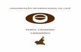 PERFIL CAFEEIRO CAMARÕES - ico.org · densas semidecíduas e perenes. A agricultura itinerante, com cortes e queimadas seguidos de descansos para restaurar a produtividade do solo,
