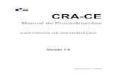 CRA-CE PROCEDIMENTOS (DISTRIBUIDOR).pdf · Acessando o sistema da CRA-CE ... Este manual destina-se a servir de referência para procedimentos internos para ... MEIRELES. 8° ANDAR