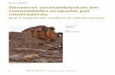 ESPAÇO ABERTO Desastres socioambientais em comunidades ...pepsic.bvsalud.org/pdf/desi/v10/n10a05.pdf · operacional no final de 2014 e é o maior projeto de mineração da Anglo