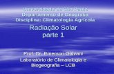 Universidade de São Paulo Departamento de Geografia … · 2011-11-11 · ... (04/07) A distância média Terra-Sol (d) ... (d/D) = 1,033 Jo´ = 1.412 W/m OBS: Apesar da variação