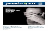 Depressão: precisamos falar sobre isso - CNTC · No trimestre encerrado em julho de 2016, ... na busca por melhorias concretas para a vida dos ... tos ocorre concomitante à psicoterapia.